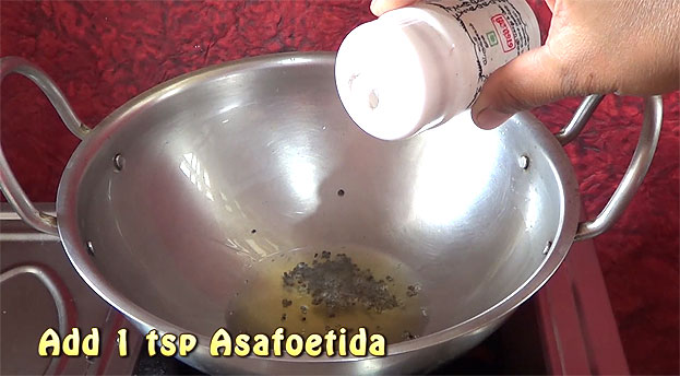Add 1 tsp asafoetida