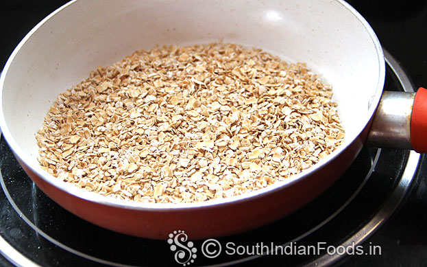 Dry roast oats for 2 min