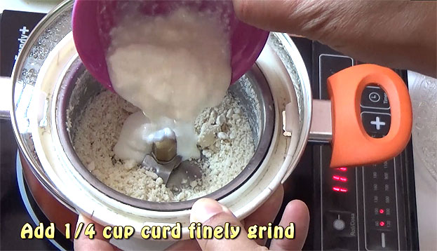 Add curd, grind to fine paste
