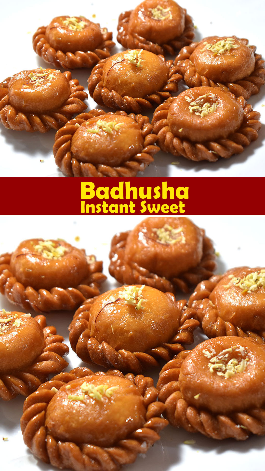 Badusha-Balushahi sweet-Makhan Bada