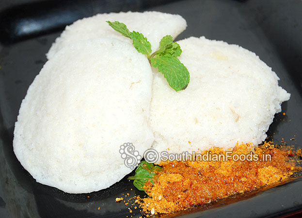 Soft spongy idis are ready, serve hot with chutney and sambar