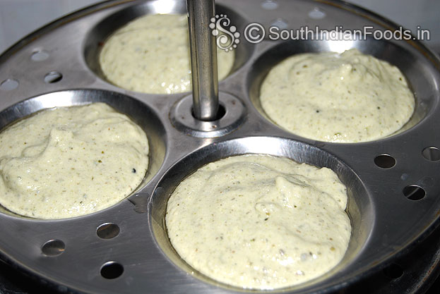 Pour batter & steam it for 10 min