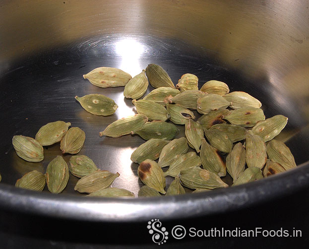 Dry roast cardamom
