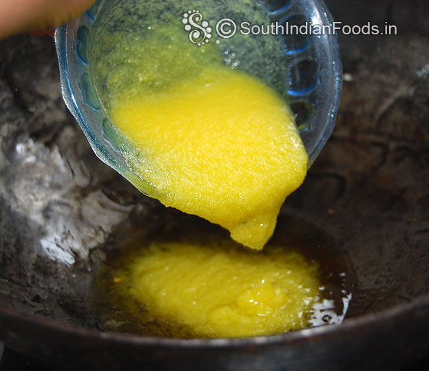 Heat 1/4 cup ghee
