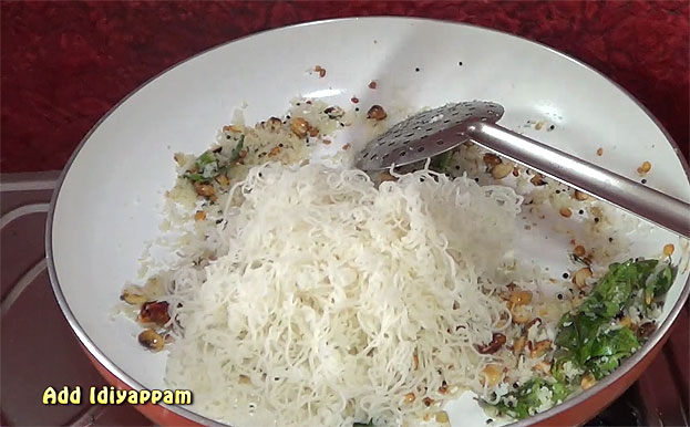 Add idiyappam, Mix well