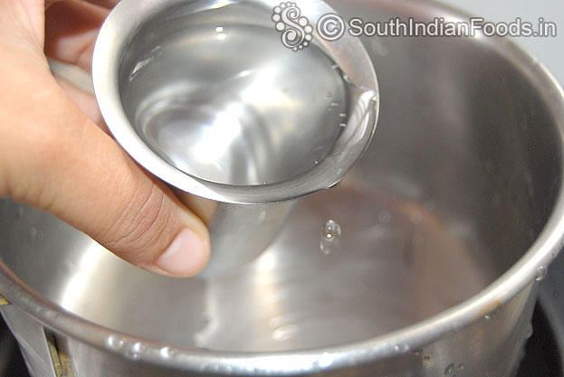 Add 1 glass of water, boil