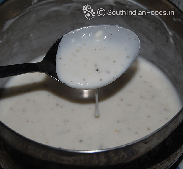 Add water make flowing consistency batter