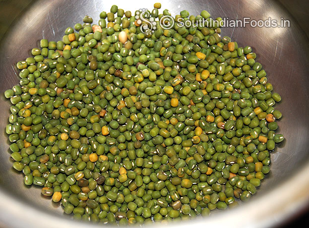 Wash and soak green gram for overnight or 8 hours