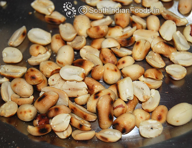 Dry roast groundnut, let it cool, Peel off the skin, keep it aside