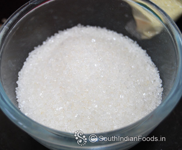 Take 1/2 cup sugar