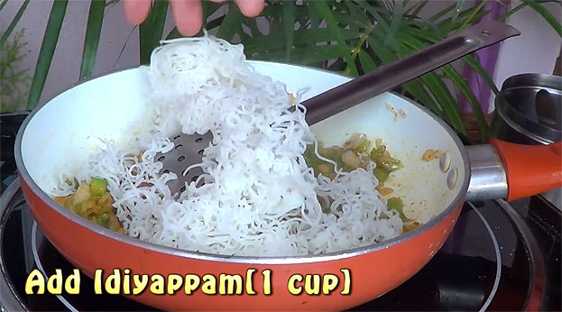 Add fresh idiyappam, saute well for 2 min