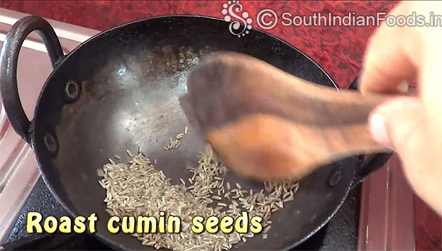 Dry roast cumin seeds