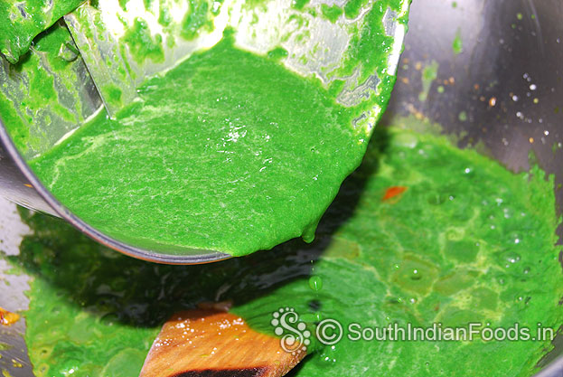 Add freshly ground spinach puree