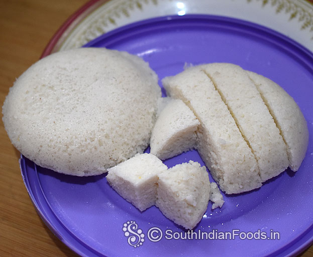 Cut idli into small cubes