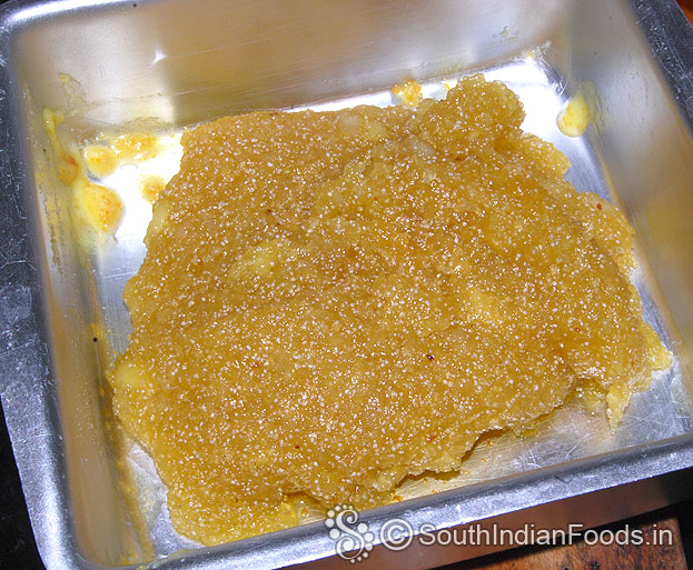 Put it in a tray, spread evenly