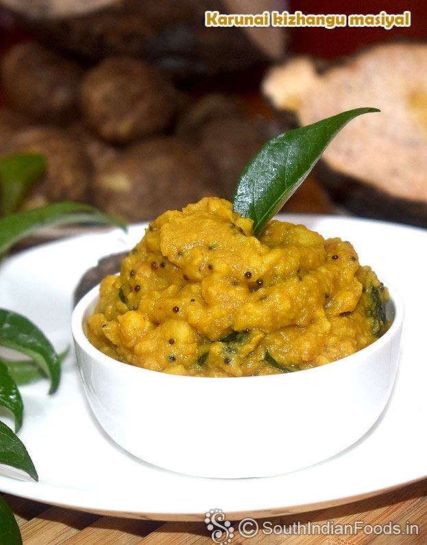 Delicious and healthy karunai kilangu masiyal ready