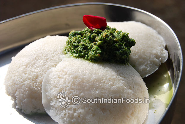 Serve with idli