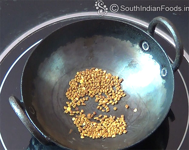 Dry roast fenugreek seeds