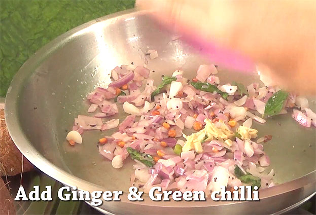 Add ginger & green chilli