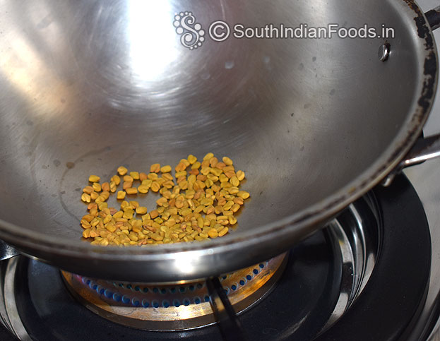 Dry roast fenugreek, grind to fine powder