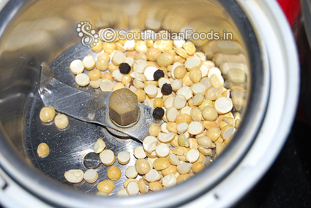 Add roasted gram, peppercorn in a mixer jar finely grind