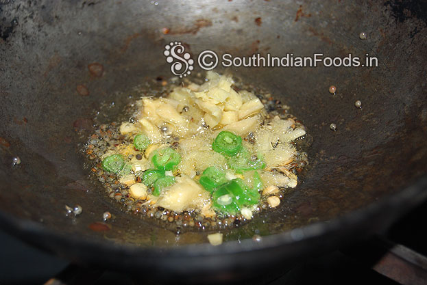 Add green chilli & ginger
