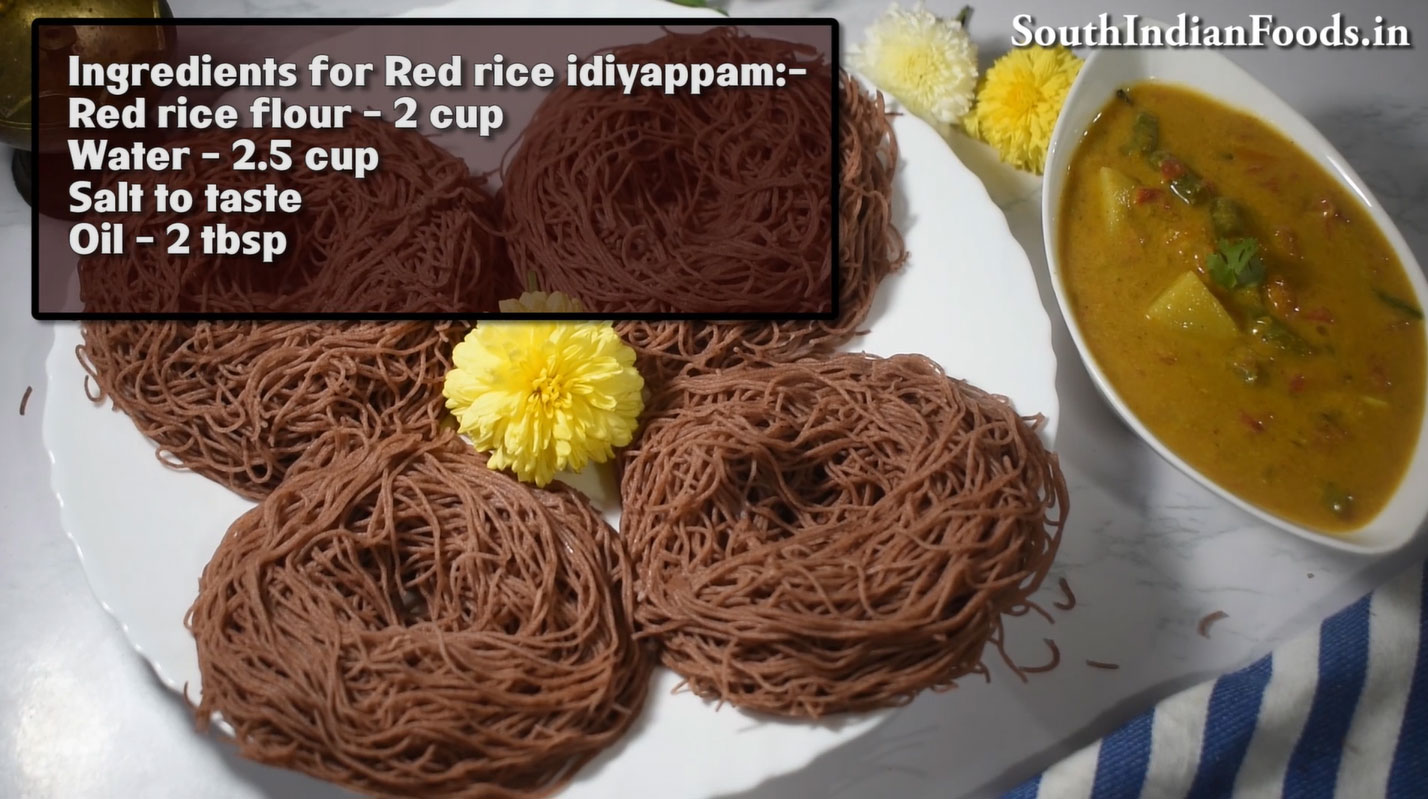 Red rice idiyappam & salna step 