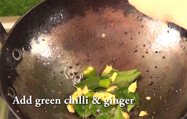 Add ginger & green chilli