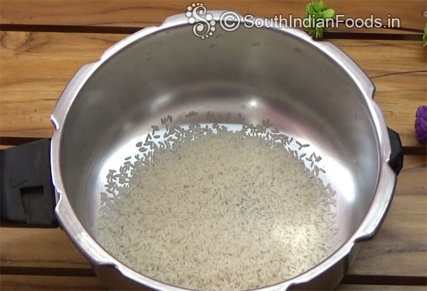 For rice- Add 2 cups of rice