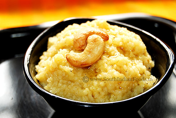 Thinai Sakkarai Pongal or foxtail millet sweet pongal