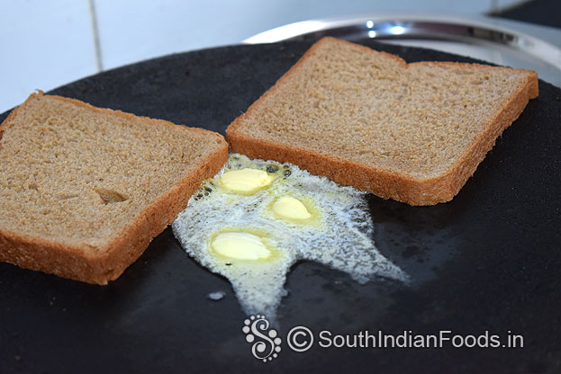 Heat iron tawa, Add butter & brown bread