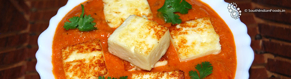 Paneer tomato gravy